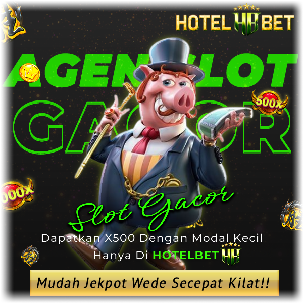 HOTELBET Situs Mudah Bocor Incaran Para Pecinta Slot Indonesia
